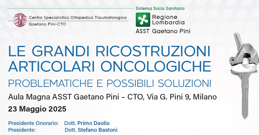Le grandi ricostruzioni articolari oncologiche, problematiche e possibili soluzioni